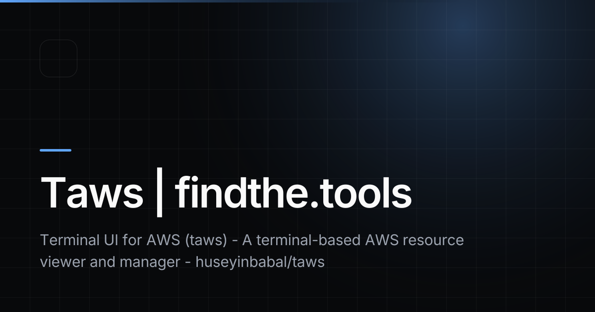 Taws - Find the best tools for your job | findthe.tools