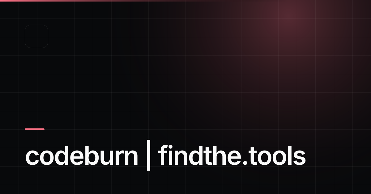 codeburn - Find the best tools for your job | findthe.tools